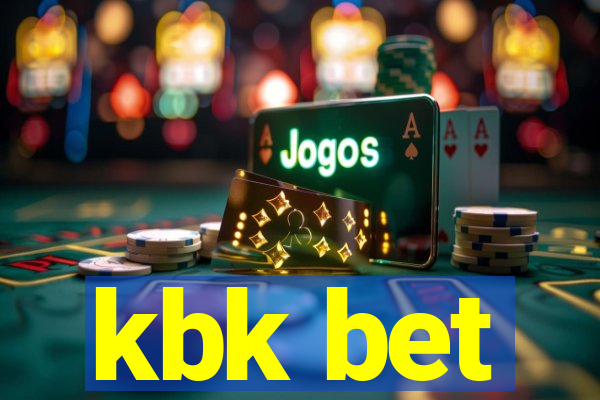 kbk bet